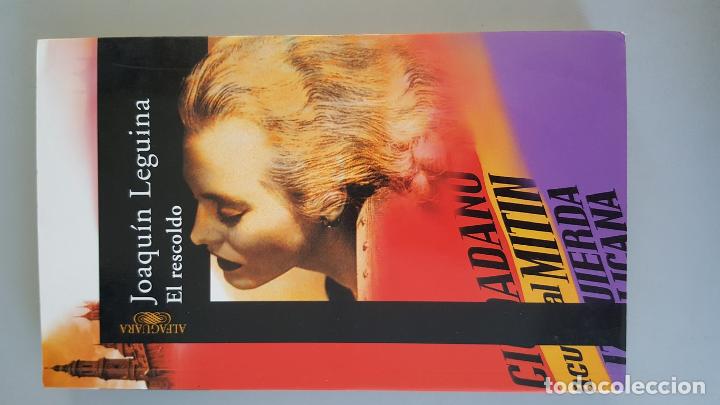 Libros: EL RESCOLDO - Joaqu&iacute;n Leguina - Foto 1