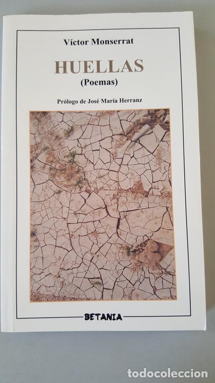 Libros: Huellas - V&iacute;ctor Monserrat - Foto 1