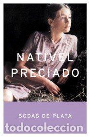 Libros: Bodas de plata - Preciado, Nativel - Foto 1