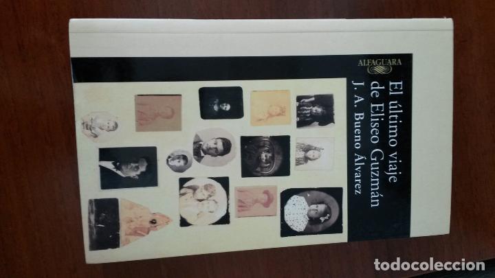 Libros: El &uacute;ltimo viaje de Eliseo Guzm&aacute;n - Foto 1