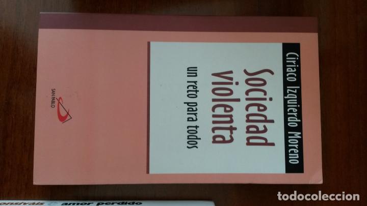 Libros: Sociedad violenta. Un reto para todos. - Foto 1
