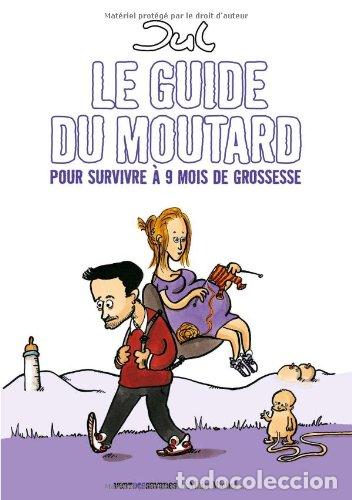 Libros: Le guide du moutard. Pour survivre &agrave; 9 mois de grossesse - Foto 1