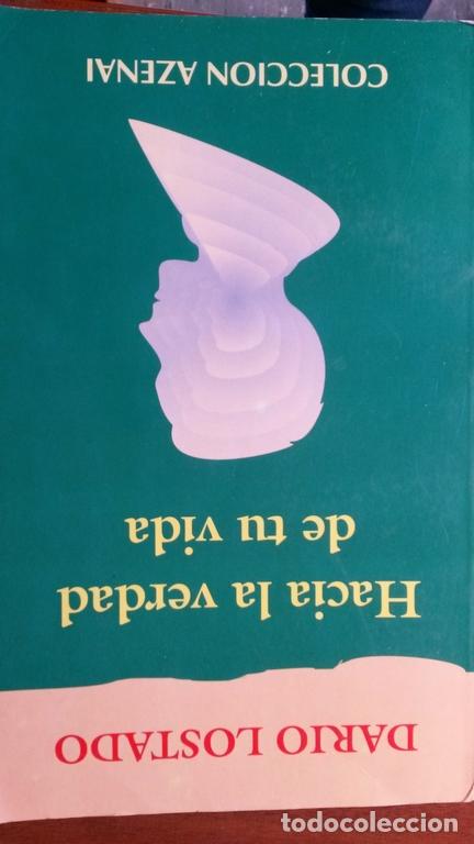 Libros: Hacia la verdad de tu vida - Lostado, Dar&iacute;o - Foto 1