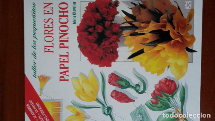 Libros: FLORES EN PAPEL PINOCHO