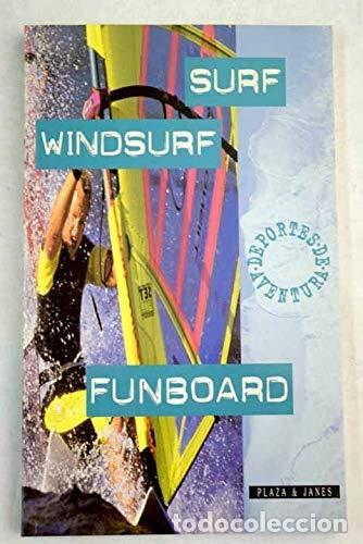 Libros: Surf, windsurf y funboard - VVAA - Foto 1