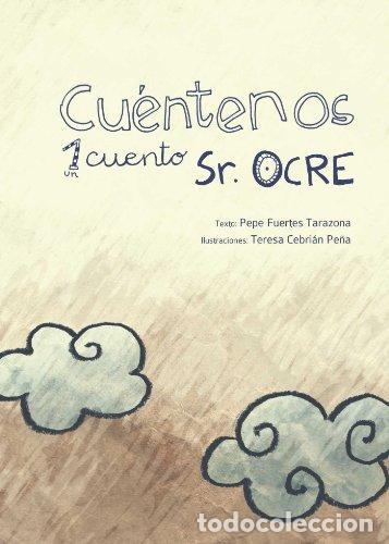 Libros: Cu&eacute;ntanos 1 cuento, Sr. Ocre - Foto 1