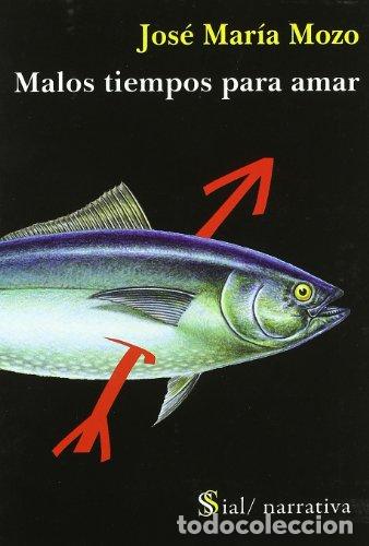 Libros: Malos tiempos para amar - Foto 1