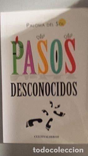 Libros: PASOS DESCONOCIDOS - Paloma del Sol - Foto 1