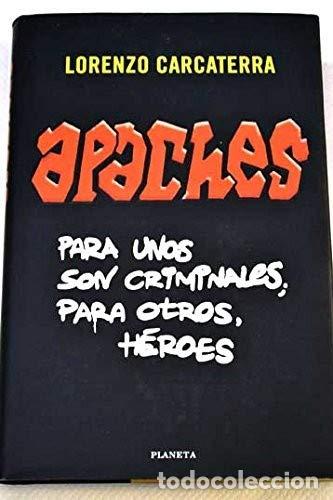 Libros: Apaches - Lorenzo Carcaterra - Foto 1