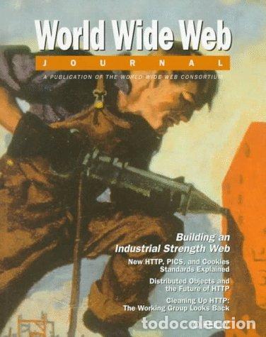 Libros: Building an Industrial Strength Web: World Wide Web Journal: Volume 1, Issue 4 - Foto 1