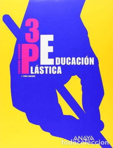Libros: Educaci&oacute;n pl&aacute;stica. Educaci&oacute;n Secundaria 3 ESO. INCLUYE CD - Foto 1