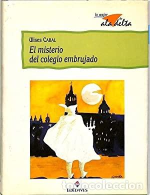 Libros: El misterio del colegio embrujado - Foto 1