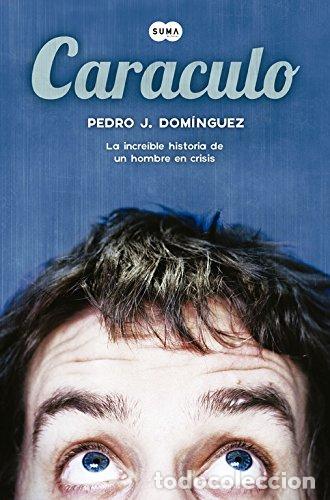 Libros: CARACULO - Pedro J. Dom&iacute;nguez - Foto 1