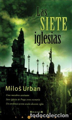 Libros: LAS SIETE IGLESIAS - Milos Urban - Foto 1