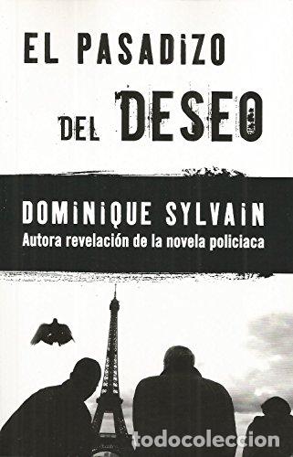 Libros: EL PASADIZO DEL DESEO - Foto 1