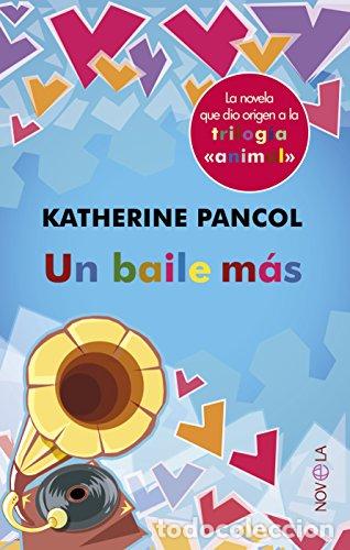 Libros: Un Baile M&aacute;s - Katherine Pancol - Foto 1