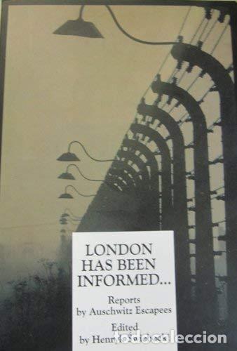 Libros: London Has Been Informed. Reports By Auschwitz Escapees - Foto 1