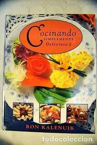 Libros: COCINANDO. Simplemente Delicioso 2 - Foto 1