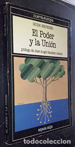 Libros: El Poder y la Uni&oacute;n. - Foto 1