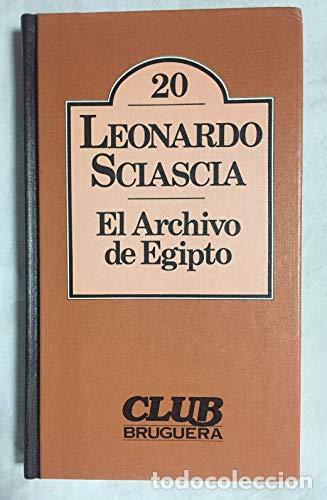Libros: El archivo de Egipto - Sciascia, Leonardo - Foto 1