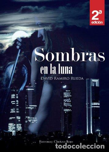 B&uuml;cher: Sombras en la luna - David Ramiro Rueda