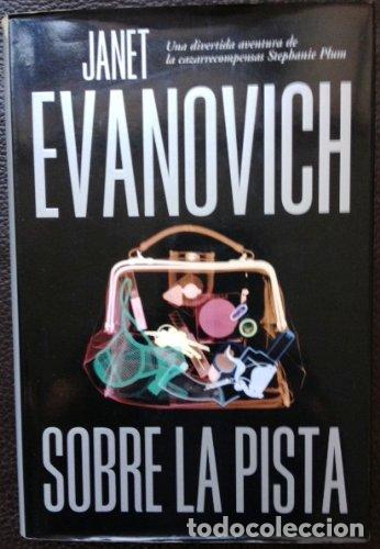 Libros: Sobre La Pista - Janet Evanovich - Foto 1