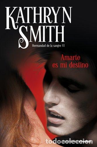Libros: Amarte es mi destino - Foto 1
