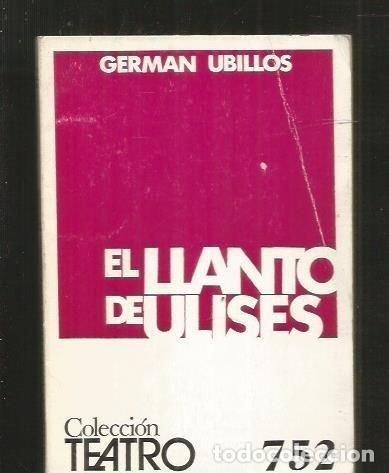 Libros: El Llanto De Ulises. - Foto 1