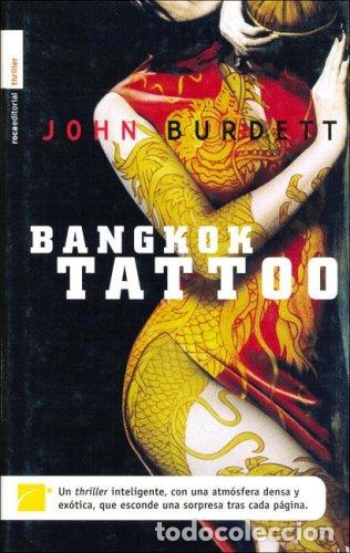 Libros: Bangkok Tattoo - John Burdett - Foto 1