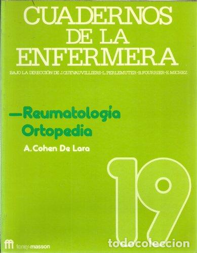 Libros: Cuadernos De La Enfermera 19: Reumatologia. Ortopedia - Foto 1