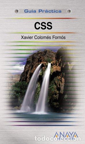 Libros: CSS - Colom&eacute;s Forn&oacute;s, Xavier - Foto 1
