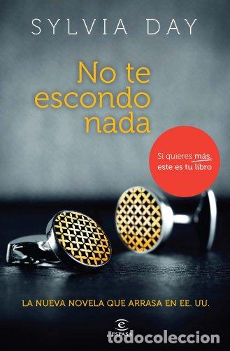 Libros: No Te Escondo Nada - Sylvia Day - Foto 1