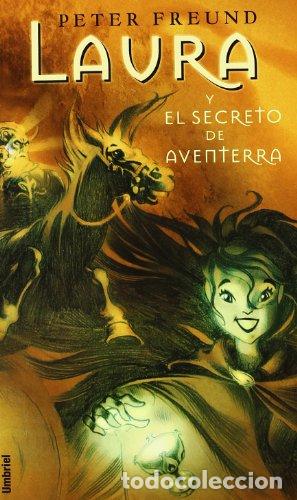 Libros: Laura Y El Secreto De Aventerra - Foto 1