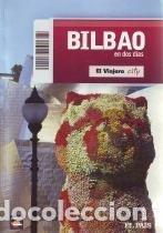 Libros: Bilbao En Dos D&iacute;as - Andr&eacute;s Campos - Foto 1