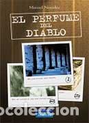 Libros: El Perfume Del Diablo - Non&iacute;dez Garc&iacute;a, Manuel - Foto 1