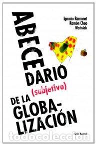 Libros: Abecedario (Subjetivo) De La Globalizaci&oacute;n - Foto 1