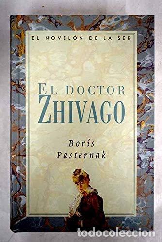 Libros: El Doctor Zhivago - Boris Leonidovich Pasternak - Foto 1