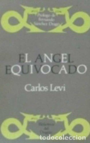 Libros: El Angel Equivocado (Primera edici&oacute;n) - Foto 1