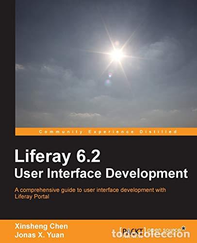 Libros: Liferay 6.2 User Interface Development - Jonas X. Yuan - Foto 1
