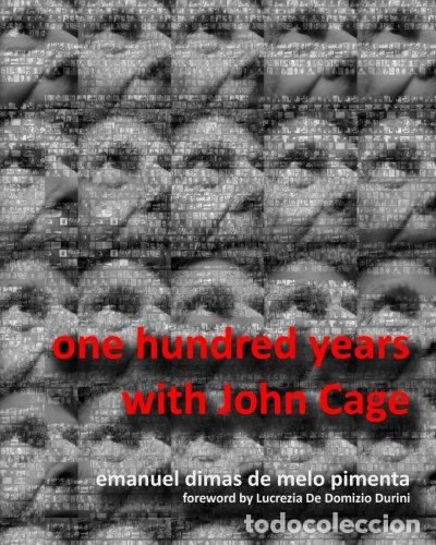 Libros: One Hundred Years With John Cage - Foto 1