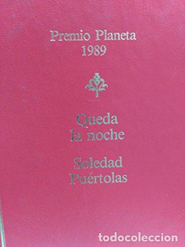 Libros: Queda La Noche (Dedicatoria y firma aut&oacute;grafa de la autora) - Soledad Puertolas - Foto 1
