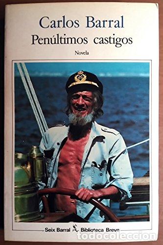 Libros: Pen&uacute;ltimos Castigos - Carlos Barral - Foto 1