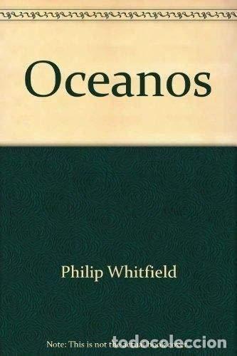 Libros: Oceanos - Philip Whitfield - Foto 1