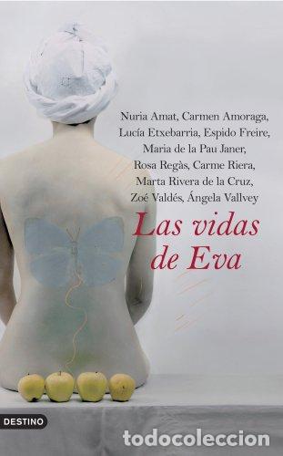 Libros: Las Vidas De Eva (Primera edici&oacute;n) - Foto 1