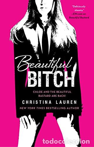 Libros: Beautiful Bitch - Christina Lauren - Foto 1