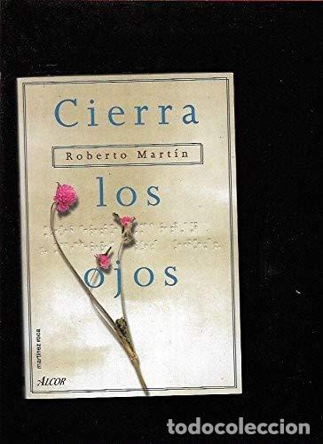 Libros: Cierra Los Ojos (Primera edici&oacute;n) - Foto 1