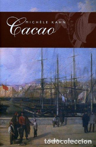 Libros: Cacao (Primera edici&oacute;n) - Foto 1