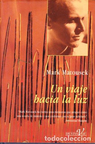 Libros: Un Viaje Hacia La Luz (Primera edici&oacute;n) - Foto 1