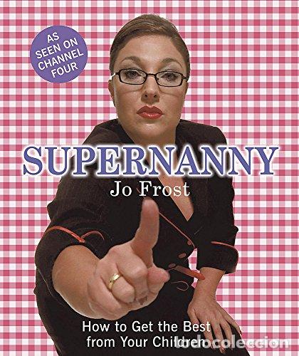 Libros: Supernanny - Jo Frost - Foto 1
