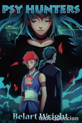 Libros: Psy-Hunters - Belart Wright (Author), Kinohara Kossuta (Illustrator) - Foto 1